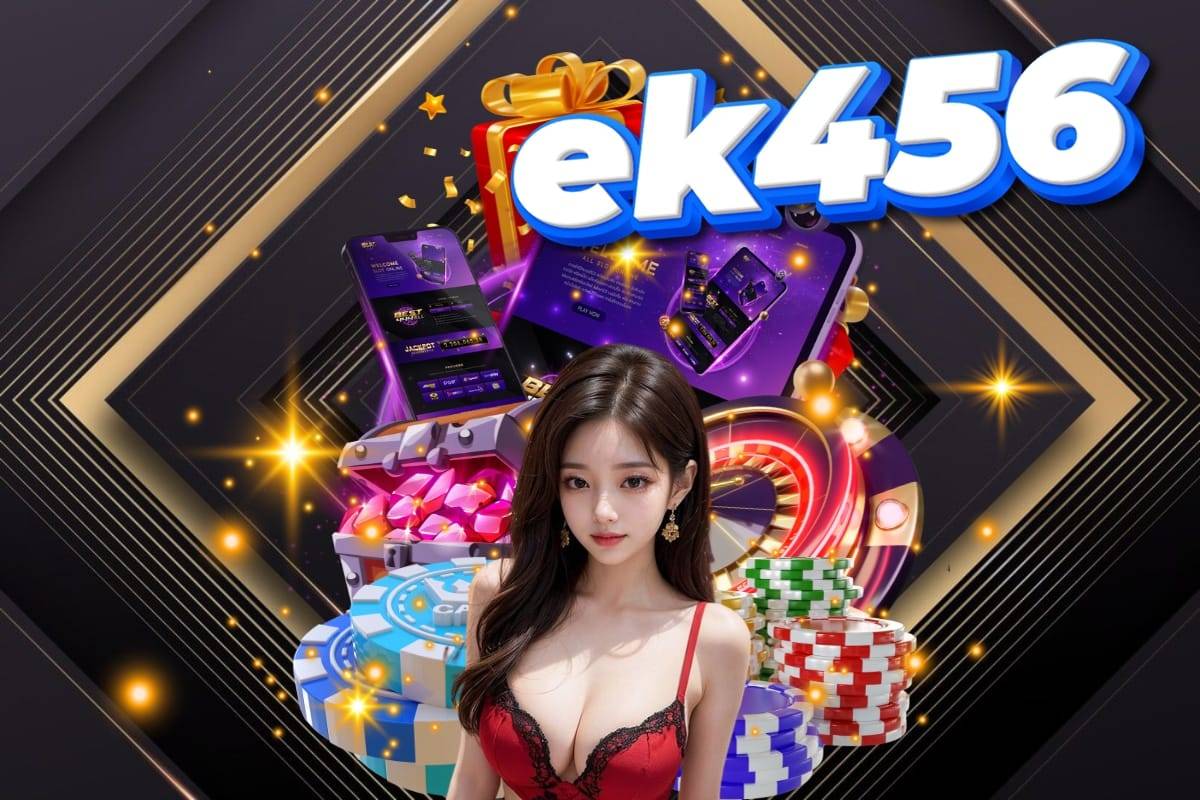 ek456 สล็อต